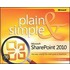 Microsoft Sharepoint 2010 Plain & Simple