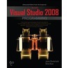 Microsoft Visual Studio 2008 Programming door Steve Bunn