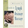 Milady's Guide To Lymph Drainage Massage door Ramona Moody French