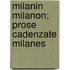 Milanin Milanon; Prose Cadenzate Milanes