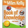 Miles Kelly Publishing Book Of Knowledge door Belinda Gallagher