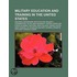 Military Education And Training In The U