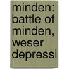 Minden: Battle Of Minden, Weser Depressi by Books Llc