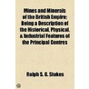 Mines And Minerals Of The British Empire door Ralph S.G. Stokes