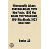 Minneapolis Lakers: 1949 Baa Finals, 195 door Books Llc