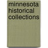Minnesota Historical Collections door Andr� P�Nicaut