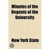 Minutes Of The Regents Of The University