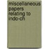 Miscellaneous Papers Relating To Indo-Ch