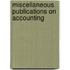 Miscellaneous Publications On Accounting