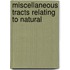 Miscellaneous Tracts Relating To Natural