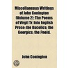 Miscellaneous Writings Of John Conington door John Conington