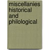 Miscellanies Historical And Philological by George Savile Halifax