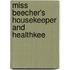 Miss Beecher's Housekeeper And Healthkee