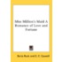 Miss Million's Maid A Romance Of Love An