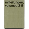 Mitteilungen, Volumes 3-5 door Cologne K�Lner B�Rgerhospital