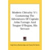 Modern Chivalry V1: Containing The Adven door Hugh Henry Brackenridge