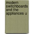 Modern Switchboards And The Appliances U