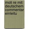 Moli Re Mit Deutschem Commentar Einleitu by Adolf Laun