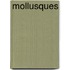 Mollusques