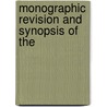 Monographic Revision And Synopsis Of The by R. McLachlan