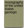 Monographs Of The United States Geologic door Robert Parr Whitfield