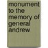 Monument To The Memory Of General Andrew
