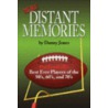 More Distant Memories: Pro Football's Be door Danny Jones