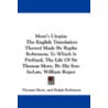 More's Utopia: The English Translation T by More Thomas More