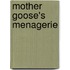 Mother Goose's Menagerie