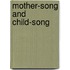 Mother-Song And Child-Song
