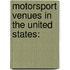 Motorsport Venues In The United States: