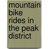 Mountain Bike Rides In The Peak District door Onbekend
