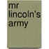 Mr Lincoln's Army