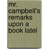 Mr. Campbell's Remarks Upon A Book Latel