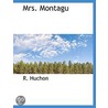 Mrs. Montagu by R. Huchon