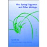 Mrs. Spring Fragrance and Other Writings door Sui Sin Far