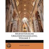 Muensterische Urkundensammlung, Volume 2 door Joseph Niesert