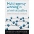 Multi-Agency Working In Criminal Justice