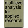 Multilevel Analysis for Applied Research door Robert Bickel