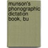 Munson's Phonographic Dictation Book, Bu