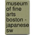 Museum Of Fine Arts Boston - Japanese Sw