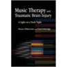 Music Therapy and Traumatic Brain Injury by Simon Gilbertson