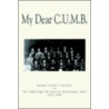 My Dear C.U.M.B.: Norman Grubb's Letters door Norman Grubb