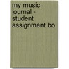 My Music Journal - Student Assignment Bo door Baron Turner Jessica