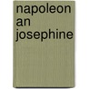 Napoleon An Josephine door Napol on I