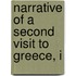 Narrative Of A Second Visit To Greece, I