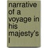 Narrative Of A Voyage In His Majesty's L