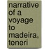 Narrative Of A Voyage To Madeira, Teneri