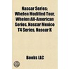 Nascar Series: Whelen Modified Tour, Whe door Books Llc