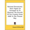 National Documents: State Papers So Arra door Onbekend
